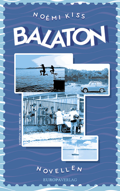 Cover des Buches "Balaton" von Noemi Kiss